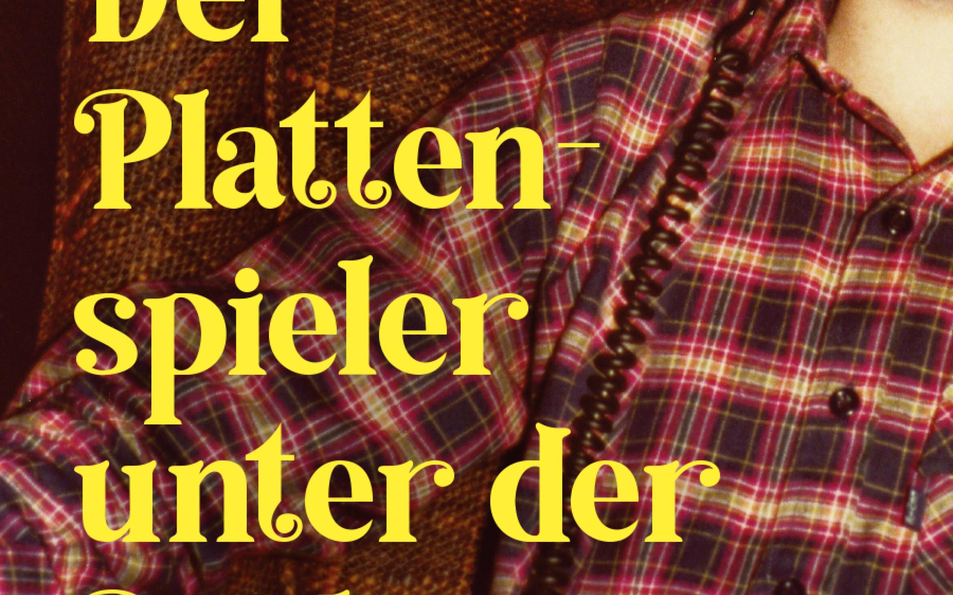 Cover "Plattenspieler unter der Dachschräge"